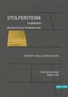 Christoffersen / Johr |  Stolpersteine in Bremen | Buch |  Sack Fachmedien