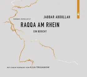 Abdullah | Raqqa am Rhein | Sonstiges | 978-3-96202-403-1 | sack.de