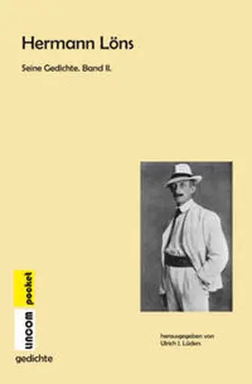 Löns / Lüders |  Hermann Löns. Seine Gedichte. Band II. | Buch |  Sack Fachmedien