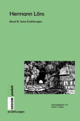 Lüders / Löns |  Hermann Löns. Seine Erzählungen. | Buch |  Sack Fachmedien