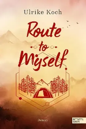 Koch |  Route to Myself | eBook | Sack Fachmedien