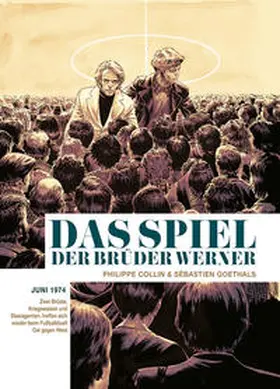 Collin |  Das Spiel der Brüder Werner | Buch |  Sack Fachmedien