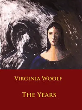 Woolf |  The Years | eBook | Sack Fachmedien