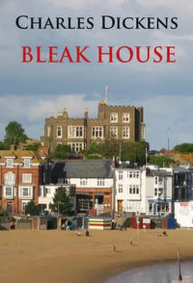 Dickens |  Bleak House (unabridged, illustrated) | eBook | Sack Fachmedien