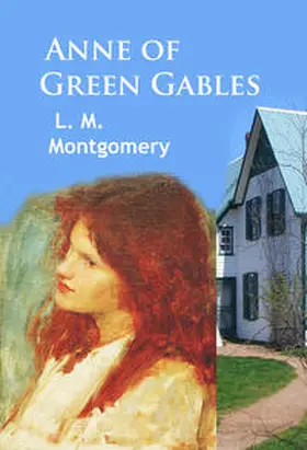 Montgomery |  Anne of Green Gables | eBook | Sack Fachmedien