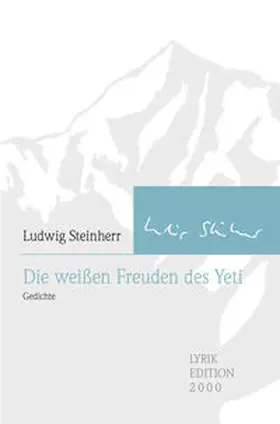 Steinherr |  Die weißen Freuden des Yeti | Buch |  Sack Fachmedien