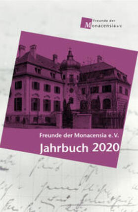 Fromm / Kargl / Bassermann-Jordan |  Freude der Monacensia e. V. - Jahrbuch 2020 | Buch |  Sack Fachmedien
