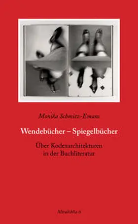 Schmitz-Emans | Wendebücher – Spiegelbücher | Buch | 978-3-96234-008-7 | sack.de