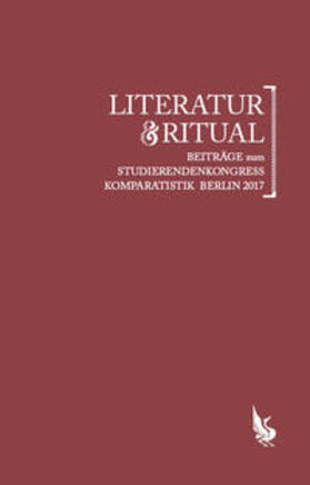 Dimitriadis / Dinges / Frisch |  Literatur & Ritual | Buch |  Sack Fachmedien