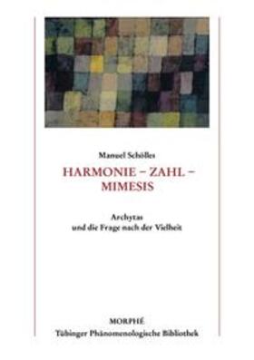 Schölles |  Harmonie - Zahl - Mimesis | Buch |  Sack Fachmedien