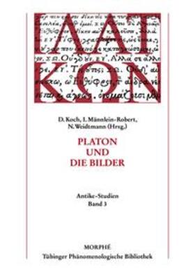 Koch / Männlein-Robert / Weidtmann |  Platon und die Bilder | Buch |  Sack Fachmedien