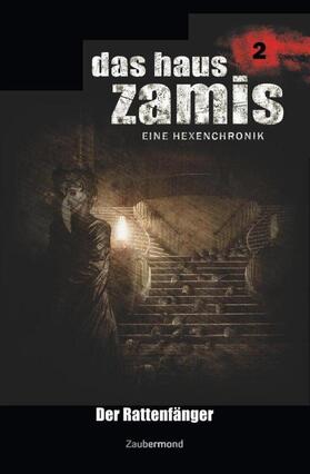 Vlcek / Davenport |  Das Haus Zamis 2 - Der Rattenfänger | Buch |  Sack Fachmedien