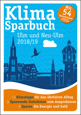Stadt Ulm / oekom e.V. |  Klimasparbuch Ulm und Neu-Ulm 2018/19 | Buch |  Sack Fachmedien