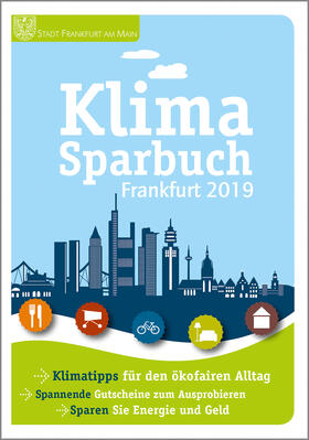 Stadt Frankfurt am Main / oekom e.V. |  Klimasparbuch Frankfurt 2019 | Buch |  Sack Fachmedien