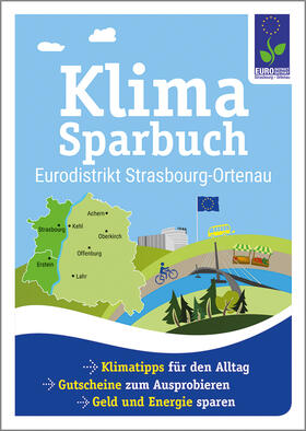 oekom e.V. / EVTZ Eurodistrikt Strasbourg-Ortenau |  Klimasparbuch Eurodistrikt Strasbourg-Ortenau | Buch |  Sack Fachmedien