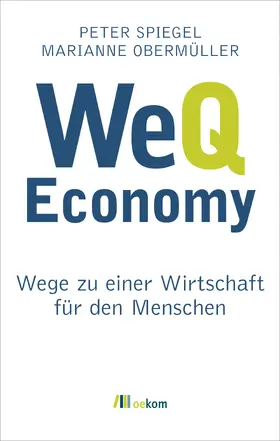 Spiegel |  WeQ Economy | Buch |  Sack Fachmedien