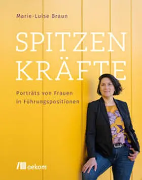 Braun |  Spitzenkräfte | Buch |  Sack Fachmedien