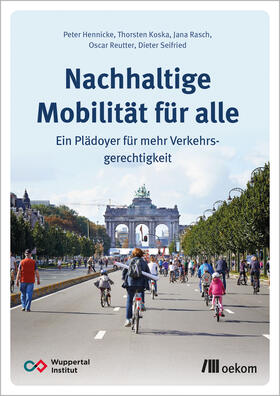 Hennicke / Koska / Rasch |  Nachhaltige Mobilität für alle | Buch |  Sack Fachmedien