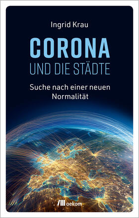 Krau |  CORONA und die Städte | Buch |  Sack Fachmedien