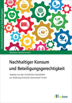 Salaske-Lentern |  Salaske-Lentern, S: Nachhaltiger Konsum/eteiligungsgerecht | Buch |  Sack Fachmedien