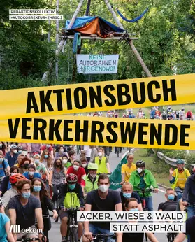 Thompson / Rosswog / Sundermann |  Aktionsbuch Verkehrswende | Buch |  Sack Fachmedien