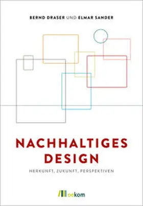 Draser / Sander |  Nachhaltiges Design | Buch |  Sack Fachmedien