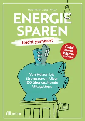 Gege |  Energiesparen leicht gemacht | Buch |  Sack Fachmedien