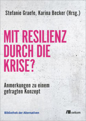 Graefe / Becker | Mit Resilienz durch die Krise? | E-Book | sack.de