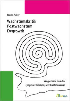 Adler |  Wachstumskritik, Postwachstum, Degrowth | eBook | Sack Fachmedien