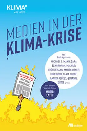 Mann / Schurmann / Brüggemann | Medien in der Klima-Krise | E-Book | sack.de