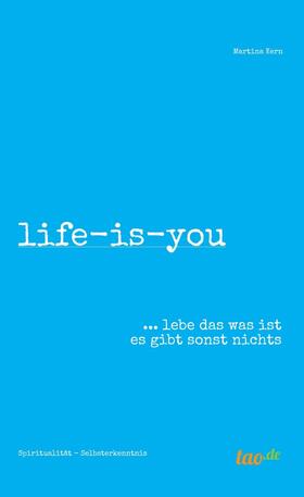 Kern |  life-is-you | eBook | Sack Fachmedien