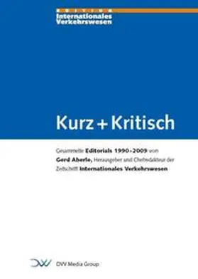 Aberle |  Kurz + Kritisch | Buch |  Sack Fachmedien