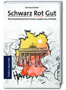 Müller |  Schwarz Rot Gut | Buch |  Sack Fachmedien