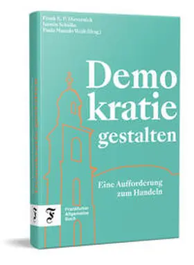 Dievernich / Schülke / Macedo Weiß |  Demokratie gestalten | Buch |  Sack Fachmedien