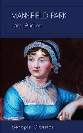Austen |  Mansfield Park (Serapis Classics) | eBook | Sack Fachmedien