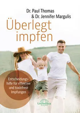 Thomas / Margulis |  Überlegt impfen | eBook | Sack Fachmedien