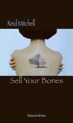 Mitchell |  Mitchell, R: Sell Your Bones | Buch |  Sack Fachmedien