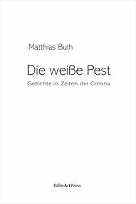 Buth |  Die weiße Pest | Buch |  Sack Fachmedien