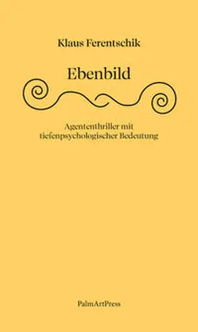 Ferentschik |  Ebenbild | Buch |  Sack Fachmedien