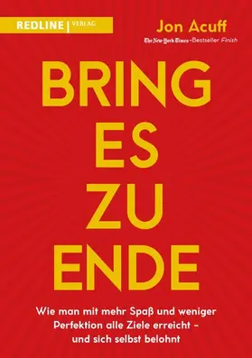 Acuff |  Bring es zu Ende! | eBook | Sack Fachmedien