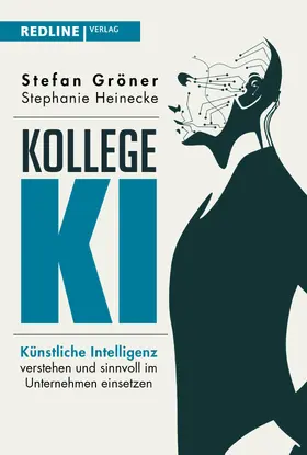 Gröner / Heinecke |  Kollege KI | eBook | Sack Fachmedien