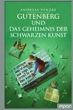 Venzke |  Gutenberg und das Geheimnis der schwarzen Kunst | Buch |  Sack Fachmedien