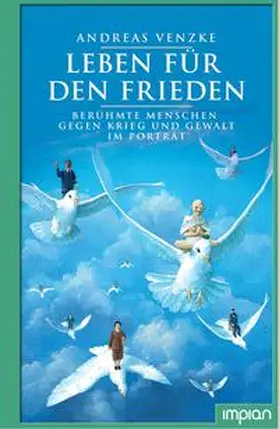 Venzke |  Leben für den Frieden | Buch |  Sack Fachmedien