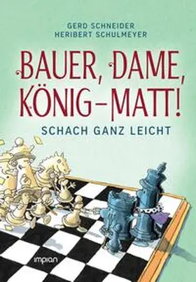 Schneider |  Bauer, Dame, König - MATT! | Buch |  Sack Fachmedien