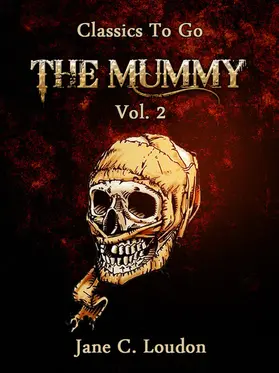 Loudon |  The Mummy Vol. 2 | eBook | Sack Fachmedien