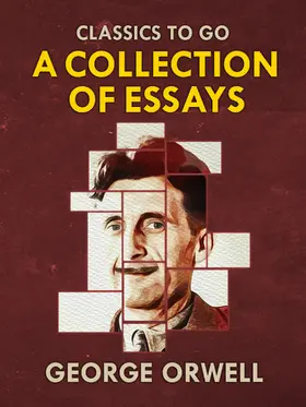 Orwell |  Collections of George Orwell Essays | eBook | Sack Fachmedien