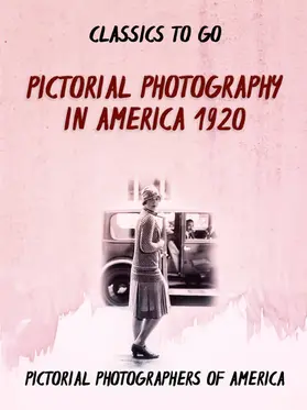 Various |  Pictorial Photography in America 1920 | eBook | Sack Fachmedien