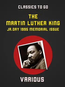 Various |  The Martin Luther King Jr. Day 1995 Memorial Issue | eBook | Sack Fachmedien