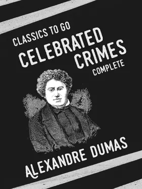 Dumas |  Celebrated Crimes (complete) | eBook | Sack Fachmedien