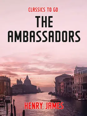 James |  The Ambassadors | eBook | Sack Fachmedien